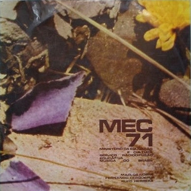 Marlos Nobre, Fernando Cerqueira (2), Rufo Herrera : MEC 71 Música Do Brasil (LP)