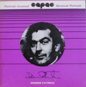 Dennis Patrick (3) : Musical Portrait (7")