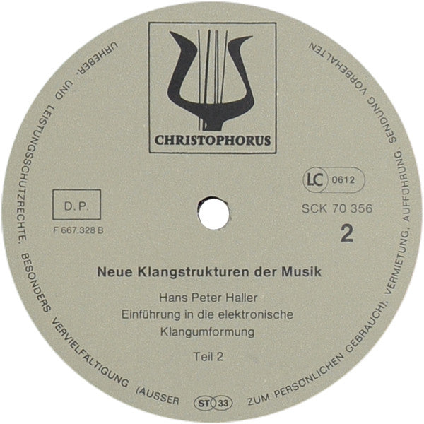 Hans Peter Haller, Christmann - Schönenberg - Duo, Cristóbal Halffter : Neue Klangstrukturen Der Musik (2xLP, Album)