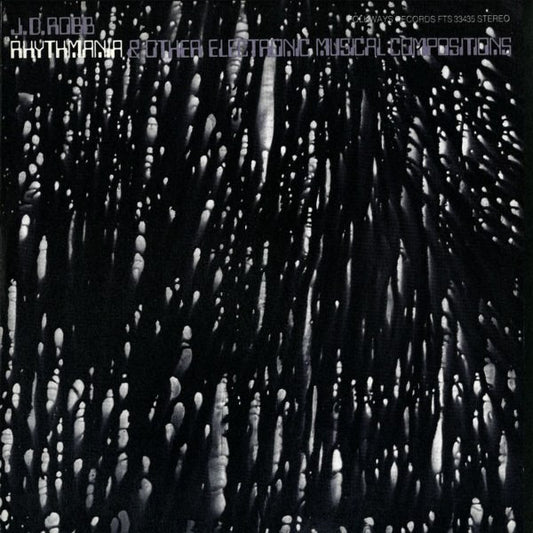 J.D. Robb : Rhythmania And Other Electronic Musical Compositions (LP)