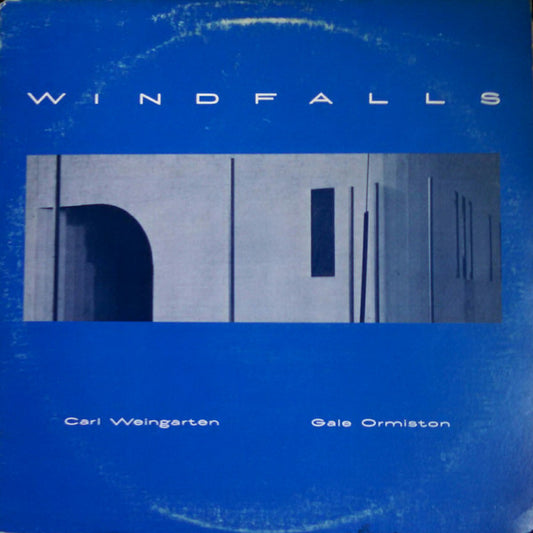 Carl Weingarten & Gale Ormiston : Windfalls (LP)