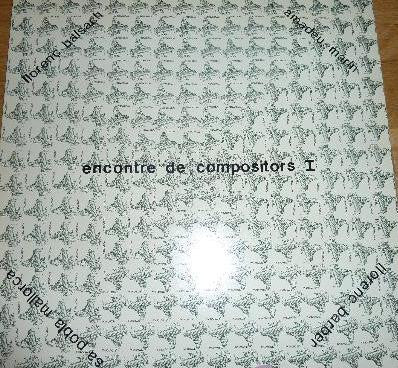 Llorenç Balsach / Amadeu Marin / Llorenç Barber : Encontre De Compositors I (LP, Album)