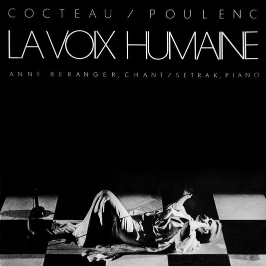Jean Cocteau / Francis Poulenc : La Voix Humaine (LP, Album)