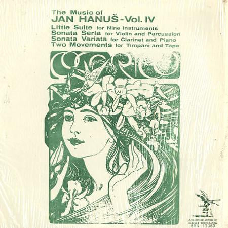 Jan Hanuš : The Music Of Jan Hanuš - Vol. IV (LP)