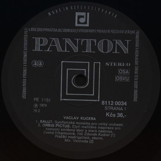 Václav Kučera : Salut / Orbis Pictus / Smyčcový Kvartet »Vědomí Souvislostí« / Kinechromie (LP)