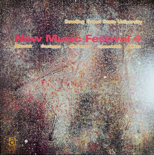 Burton Beerman, John Sampen, Marilyn Shrude : New Music Festival 4 (LP, Album)