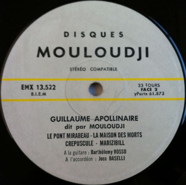 Guillaume Apollinaire / Mouloudji : Guillaume Apollinaire Dit Par Mouloudji (LP, Album)