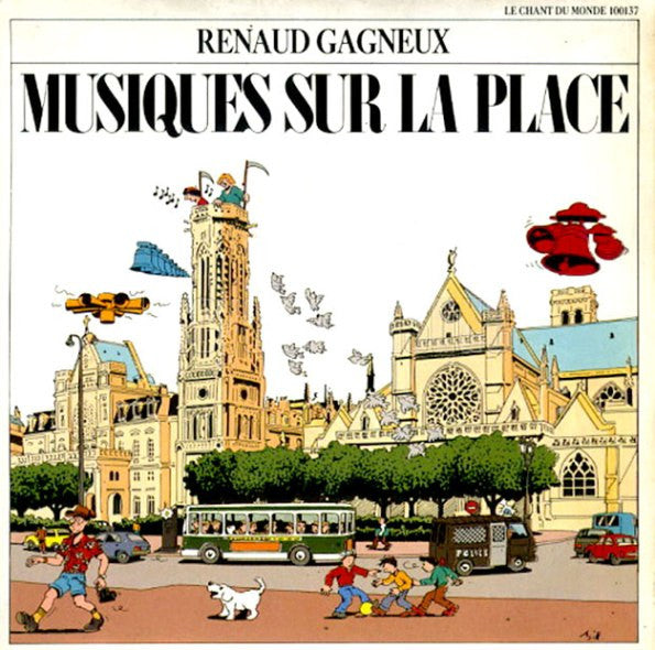 Renaud Gagneux : Musiques Sur La Place (7")