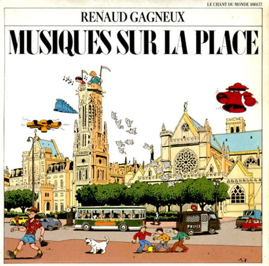 Renaud Gagneux : Musiques Sur La Place (7")