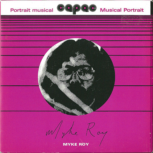 Myke Roy : Musical Portrait (7")