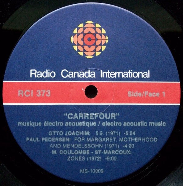 Various : Carrefour (Musique, Électro-Acoustique = Electroacoustic Music) (LP, Comp)