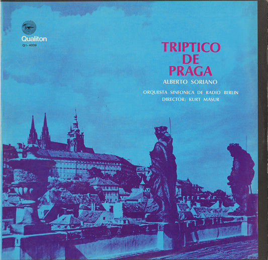 Alberto Soriano; Triptico De Praga (LP)
