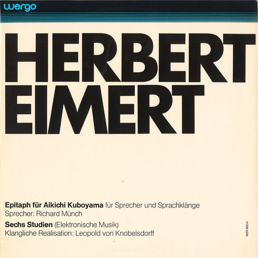 [CP 004 CD] Herbert Eimert; Epitaph Für Aikichi Kuboyama, Sechs Studien