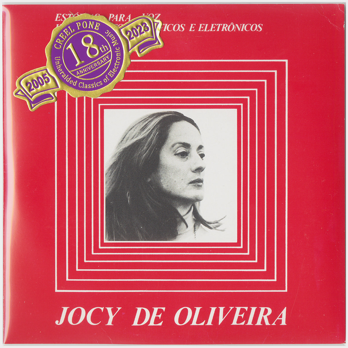 [CP 032 CD] Jocy De Oliveira; Estórias Para Voz Instrumentos Acústicos E Eletrônicos, New Music Circles +