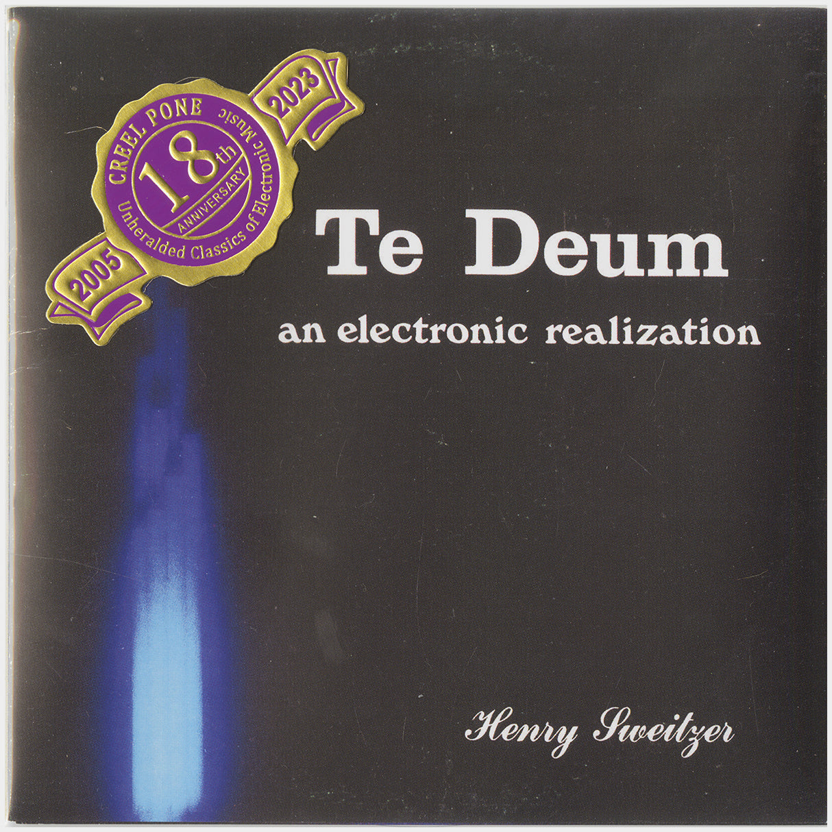 [CP 179 CD] Henry Sweitzer; Te Deum: An Electronic Realization