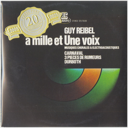 [CP 199.23 CD] Guy Reibel, François-Bernard Mâche; À Mille Et Une Voix, Kemit, Korwar, Temes Nevinbür, Canzone II