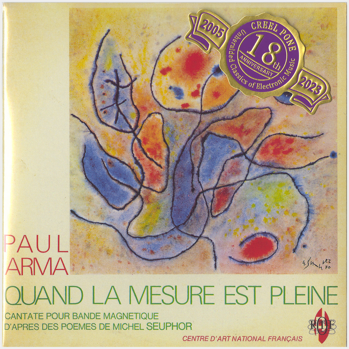 [CP 286 CD] Paul Arma; Quand La Mesure Est Pleine, Cantate Pour Bande Magnétique, Sept Variations Spatiophoniques