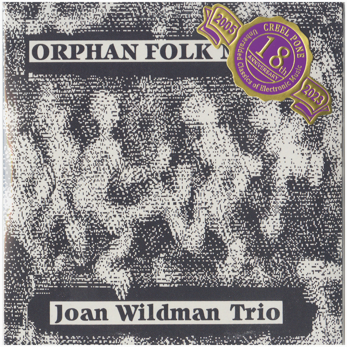 [CP 294 CD] Joan Wildman Trio; Orphan Folk Music, Under The Silver Globe, Inside Out
