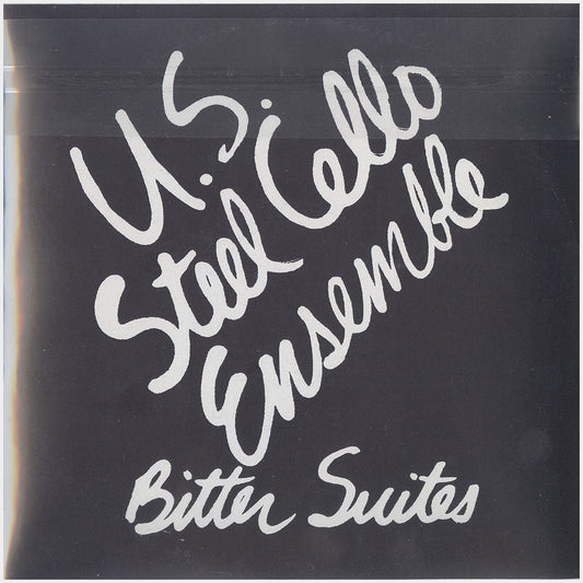 [CP 000.06 CD] U.S. Steel Cello Ensemble; Sounds Of Nothing, Bitter Suites