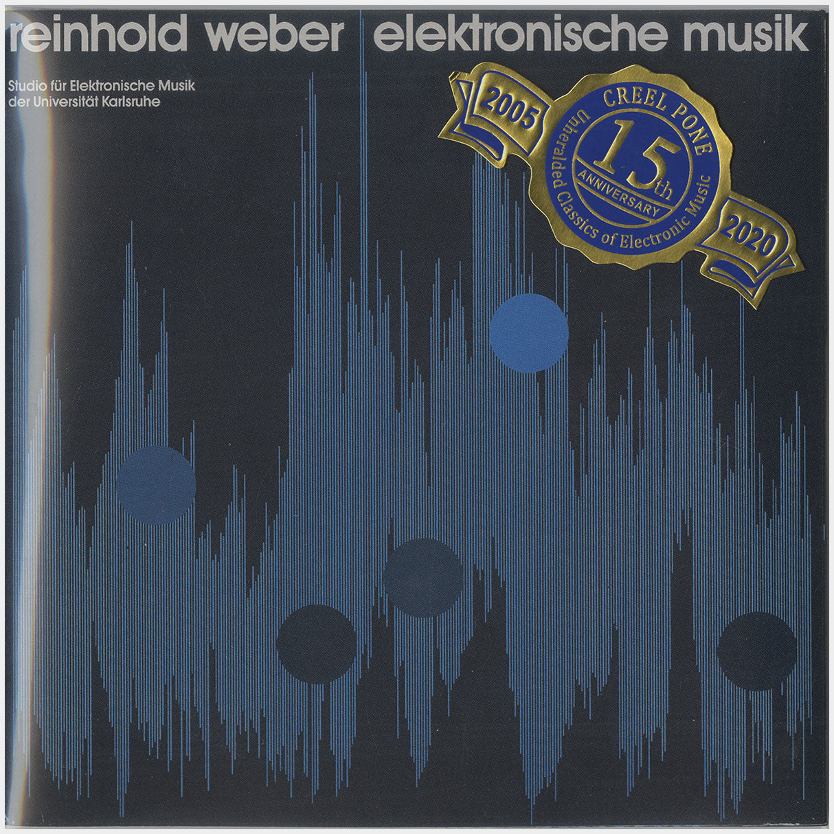 [CP 009-099 CD] Reinhold Weber; Elektronische Musik (x2), Elektronische + Phonetische Kompositionen, Computermusik