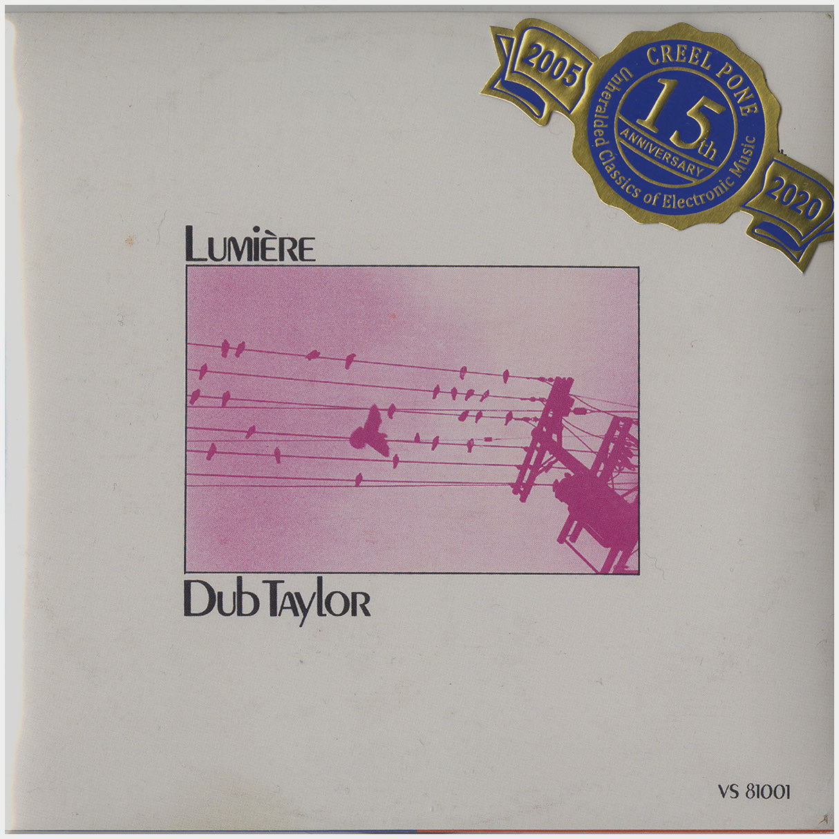 [CP 038 CD] Dub Taylor; Lumière For Synthesized & Concrète Sound +