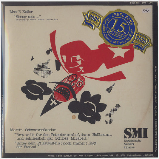 [CP 059 CD] Max E. Keller, Martin Fischer, Martin Schwarzenlander; SMI, Sozialistische Musiker Initiative, Warum Sollte Ich Wohl?: Ein Elektroakustisches Manifest Gegen Die Phallokratie+