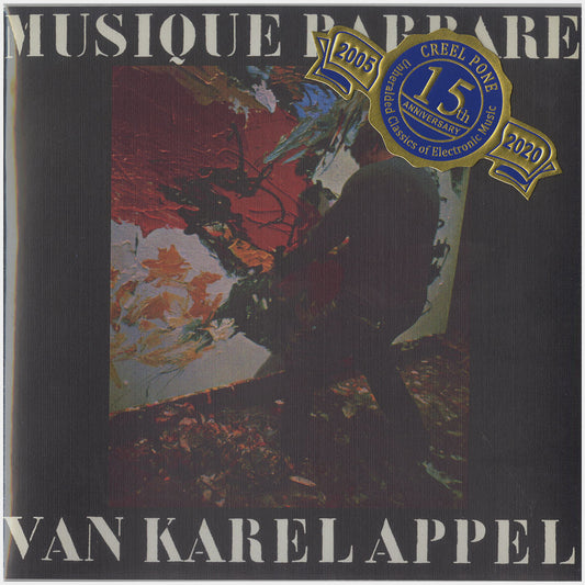 [CP 093 CD] Karel Appel; Musique Barbare, The Reality of Karel Appel
