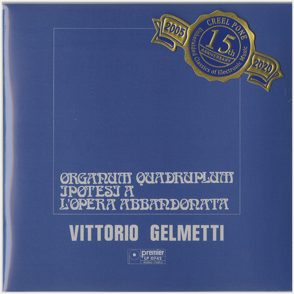 [CP 123 CD] Vittorio Gelmetti; Organum Quadruplum