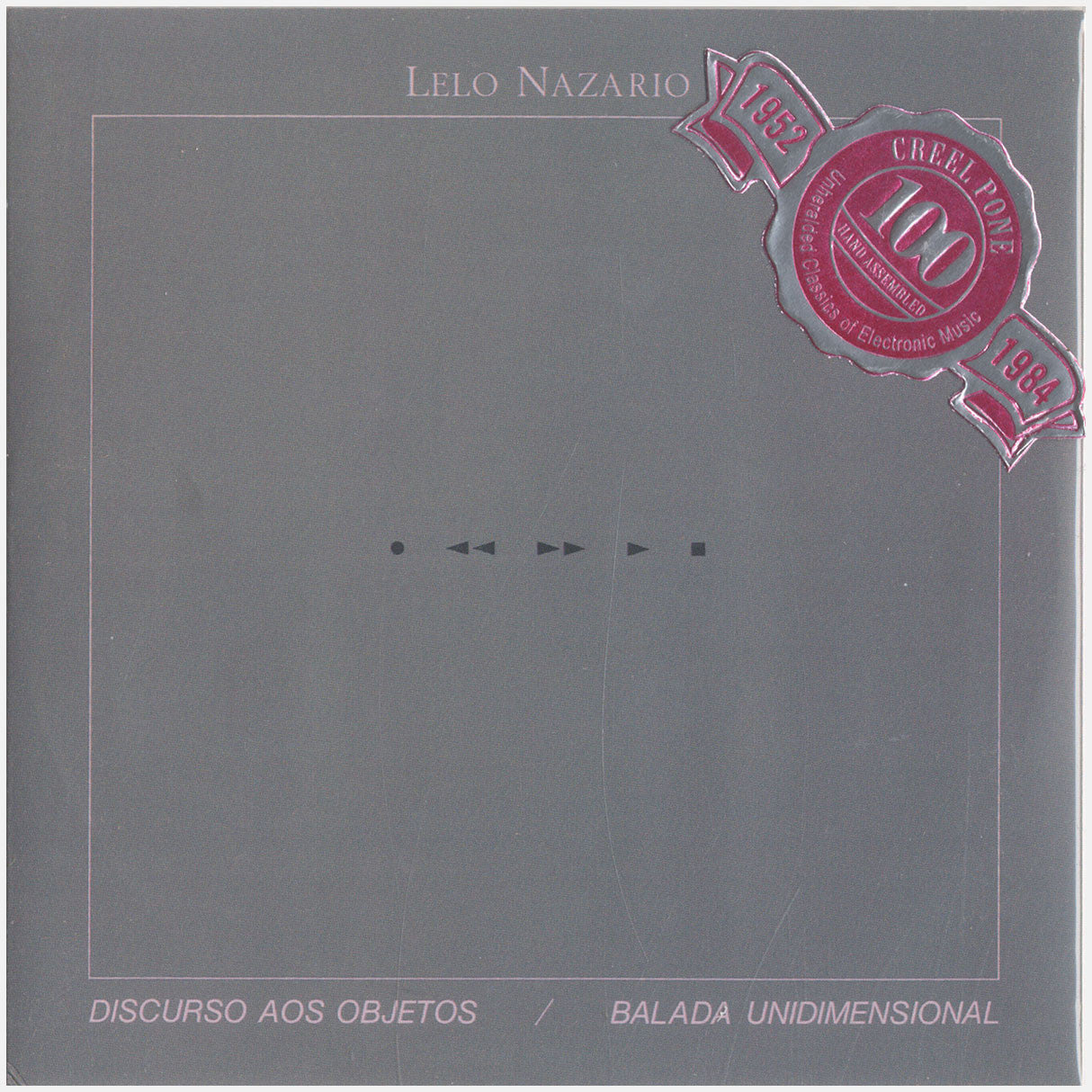 [CP 129 CD] Lelo Nazario; Discurso aos Objectos #2