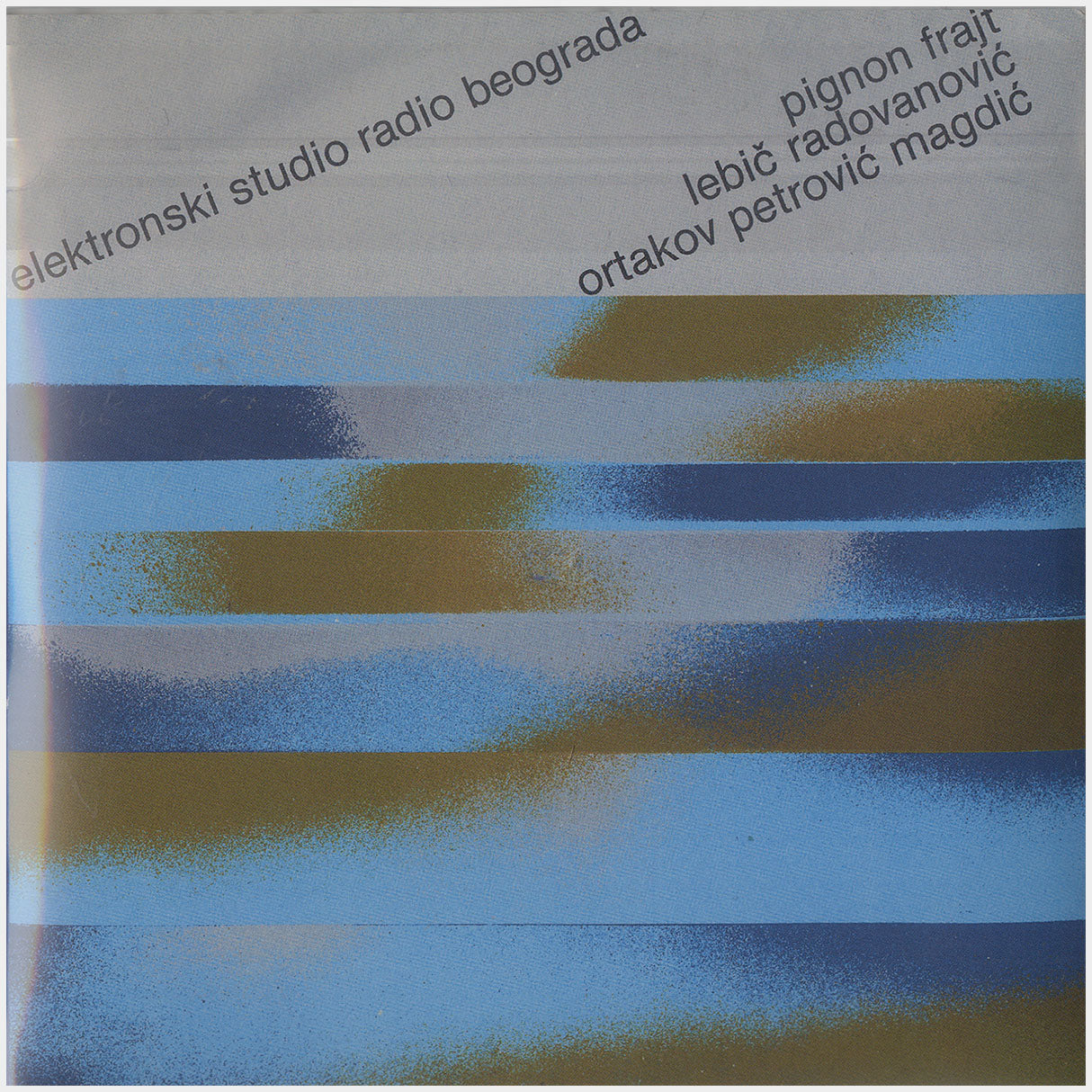 [CP 139 CD] Elektronski Studio Radio Beograda [PGP RTB ‎2513], [PGP RTB 3130037]