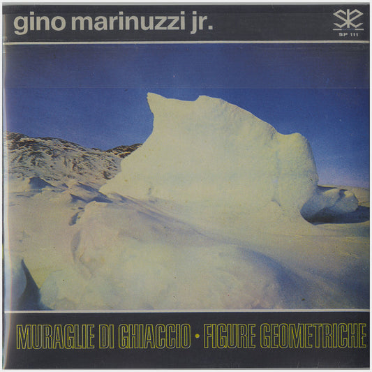 [CP 245 CD] Gino Marinuzzi Jr.; Musica Ed Elettronica, Muraglie Di Ghiaccio, Figure Geometriche