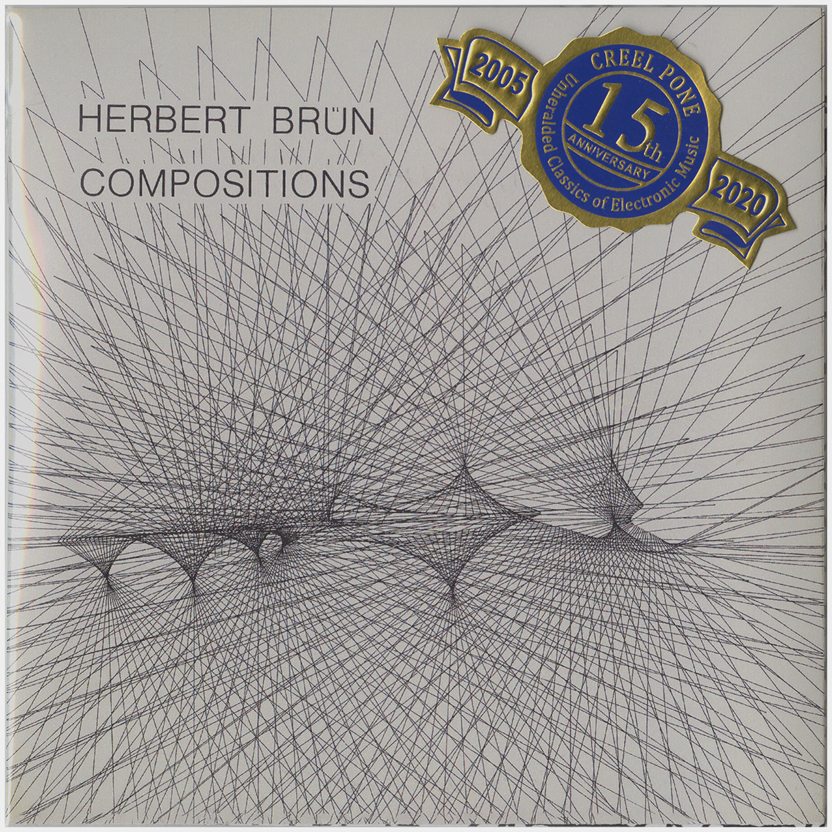 [CP 262 CD] Herbert Brün; Klänge Unterwegs & Anepigraphe, Über Musik & Zum Computer, Compositions +