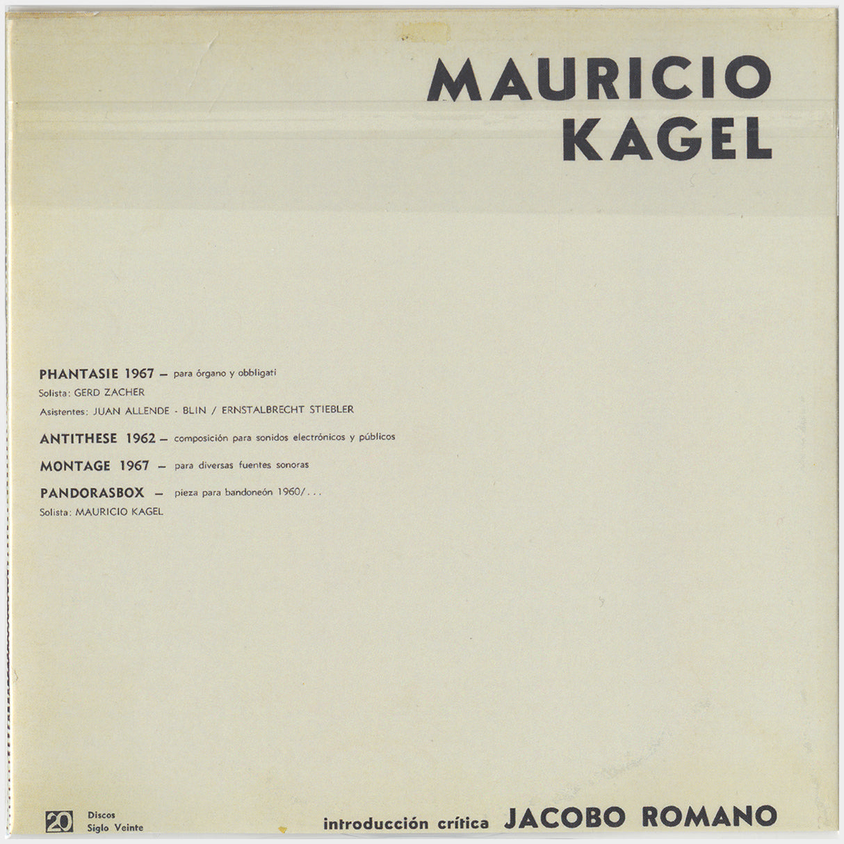 [CP 278 CD] Discos Siglo Veinte; Música Electrónica Latinoamericana, Mauricio Kagel